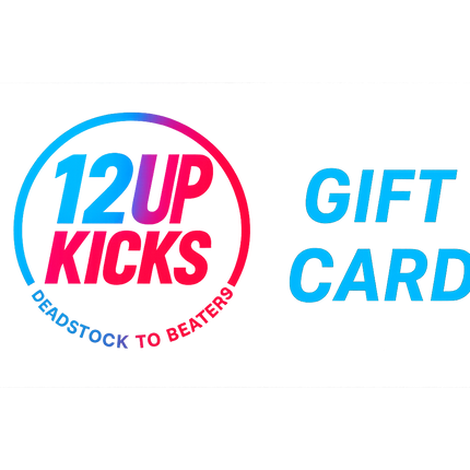 🎁 12UP Kicks Gift Card
